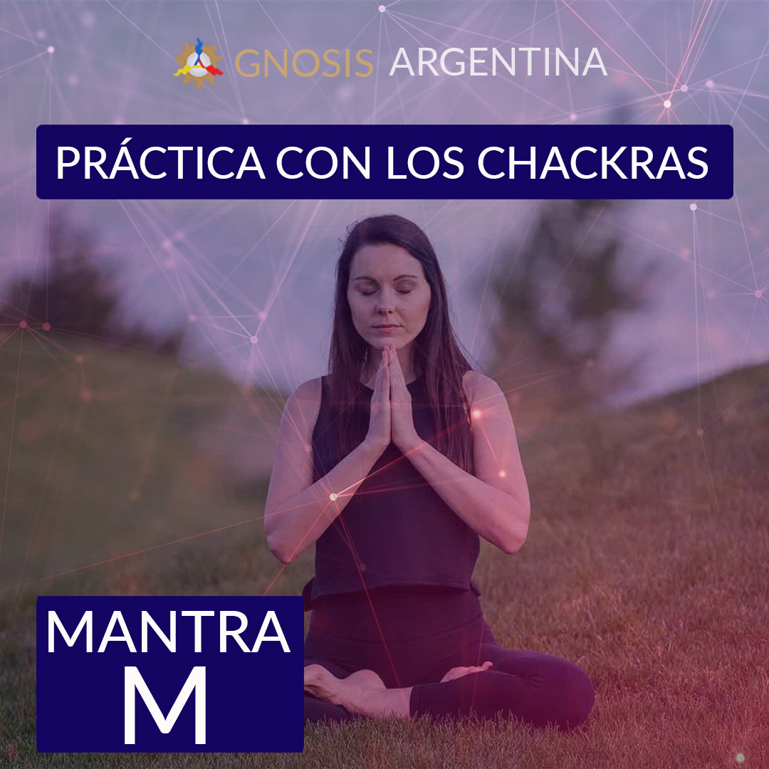 Gnosis Argentina: EJERCICIO CON EL MANTRA A