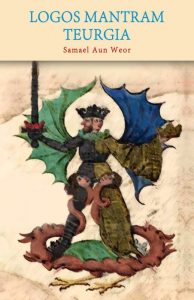 Gnosis Argentina: LOGOS, MANTRAMS Y TEURGIA