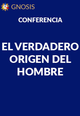 Gnosis Argentina: EL VERDADERO ORIGEN DEL HOMBRE