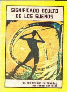 Gnosis Argentina: SIGNIFICADO OCULTO DE LOS SUEÑOS