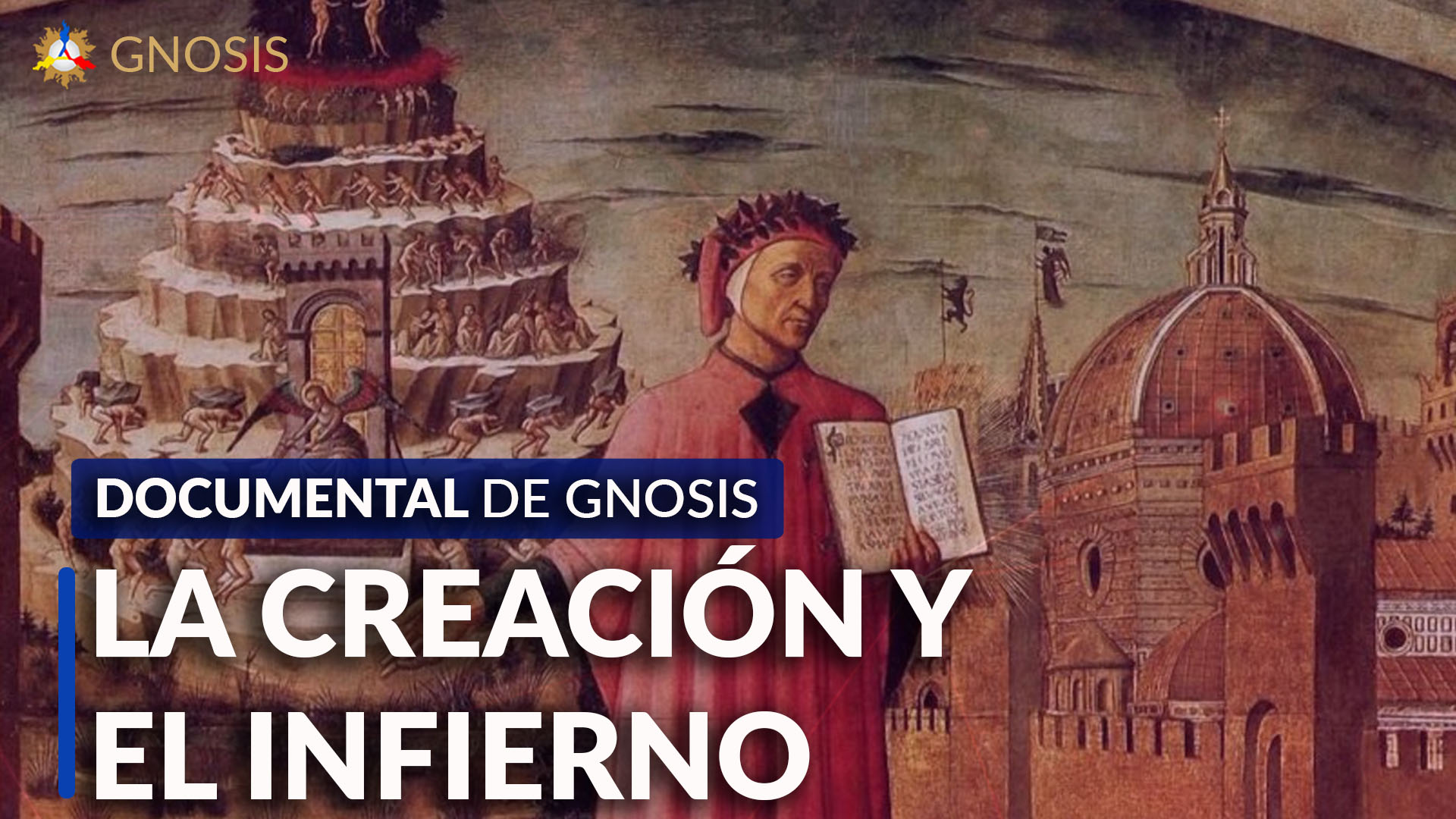 Gnosis Argentina: LA CREACIÓN Y EL INFIERNO