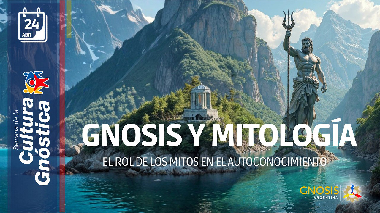Gnosis Argentina: Gnosis y Mitología