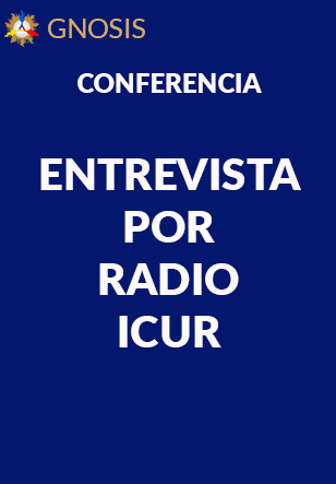 Gnosis Argentina: ENTREVISTA POR RADIO ICUR