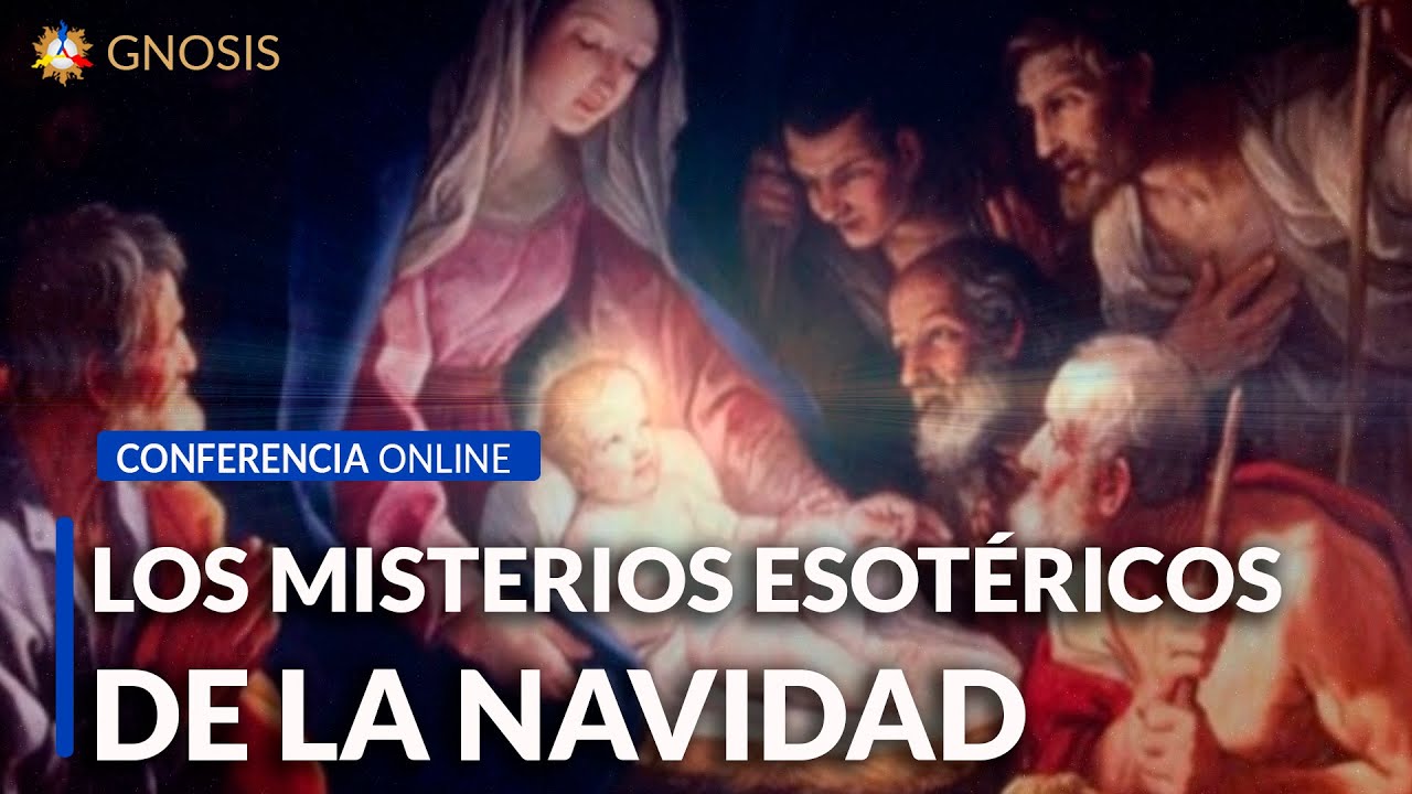 Gnosis Argentina: Los Misterios Esotéricos de la Navidad