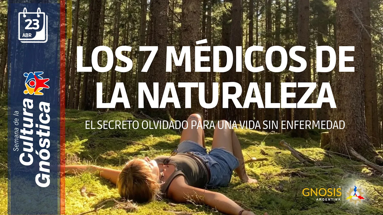 Gnosis Argentina: Los 7 Médicos de la Naturaleza