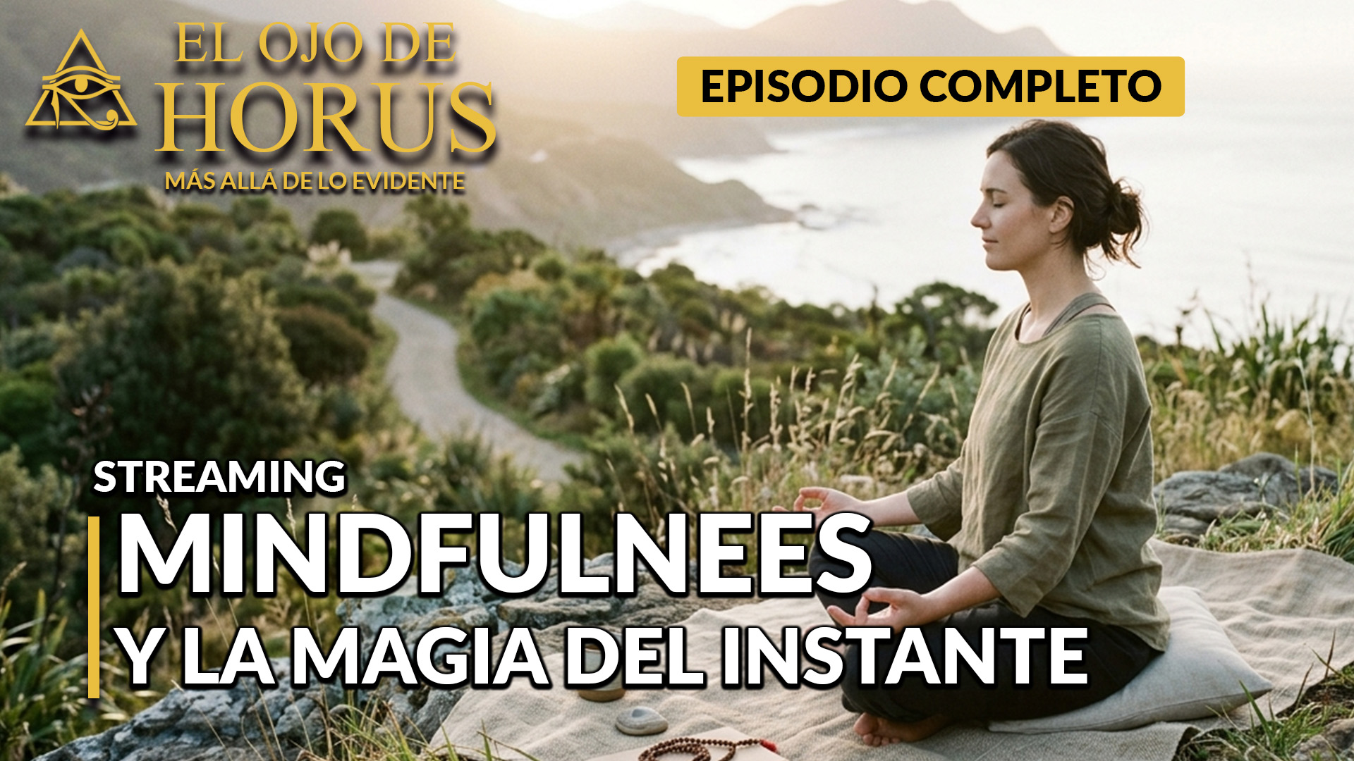 Gnosis Argentina: MINDFULNEES Y LA MAGIA DEL INSTANTE