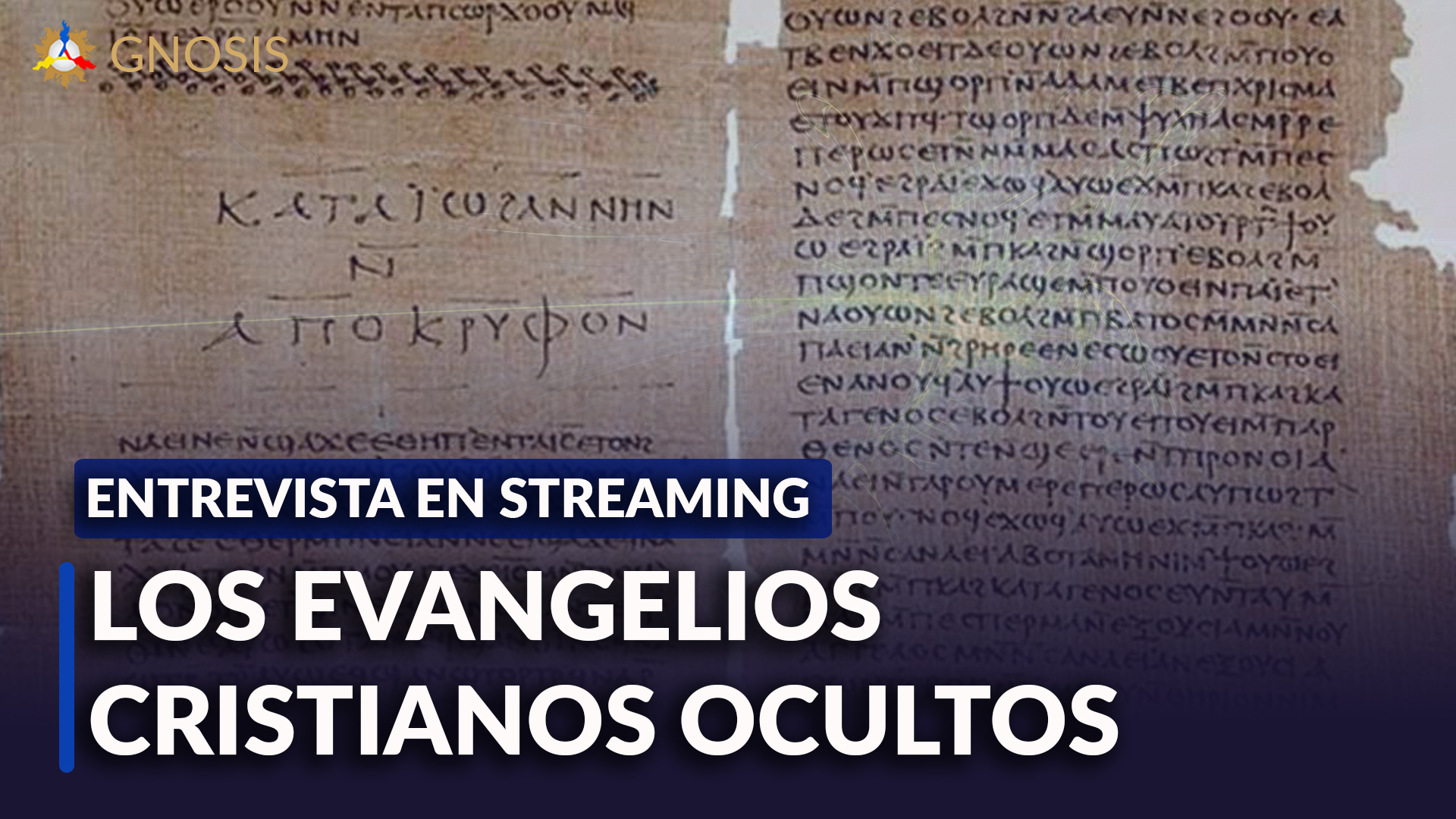 Gnosis Argentina: LOS EVANGELIOS CRISTIANOS OCULTOS