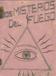 Gnosis Argentina: LOS MISTERIOS DEL FUEGO