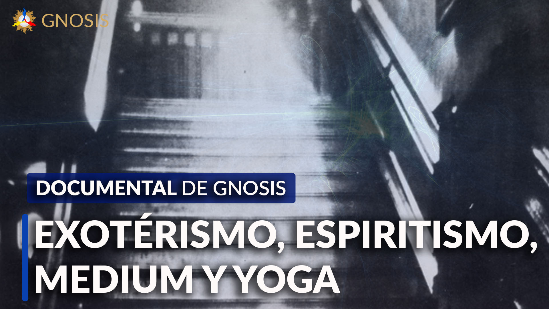 Gnosis Argentina: EXOTÉRISMO, ESPIRITISMO. MEDIUM Y YOGA