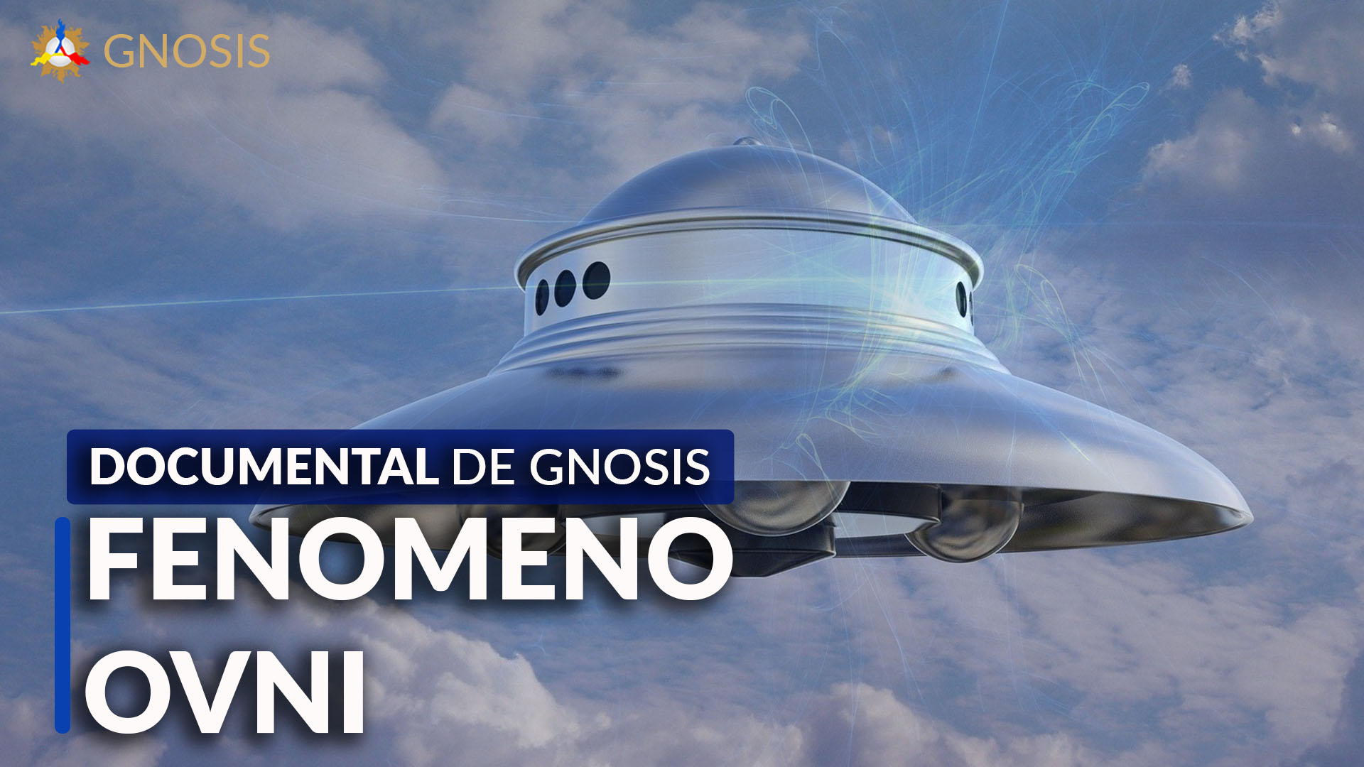Gnosis Argentina: FENOMENO OVNI