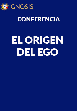 Gnosis Argentina: ORIGEN DEL EGO