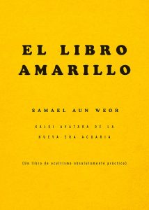Gnosis Argentina: EL LIBRO AMARILLO