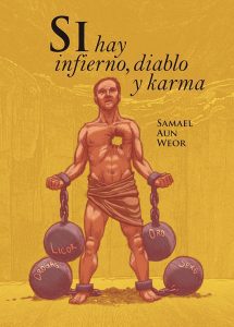 Gnosis Argentina: SÍ HAY INFIERNO, DIABLO Y KARMA
