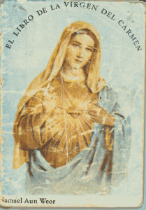 Gnosis Argentina: EL LIBRO DE LA LA VIRGEN DEL CARMEN