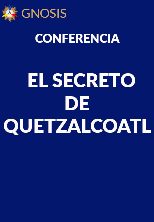 Gnosis Argentina: EL SECRETO DE QUETZALCOATL