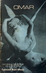 Gnosis Argentina: OMAR (OBRA DRAMATICA)